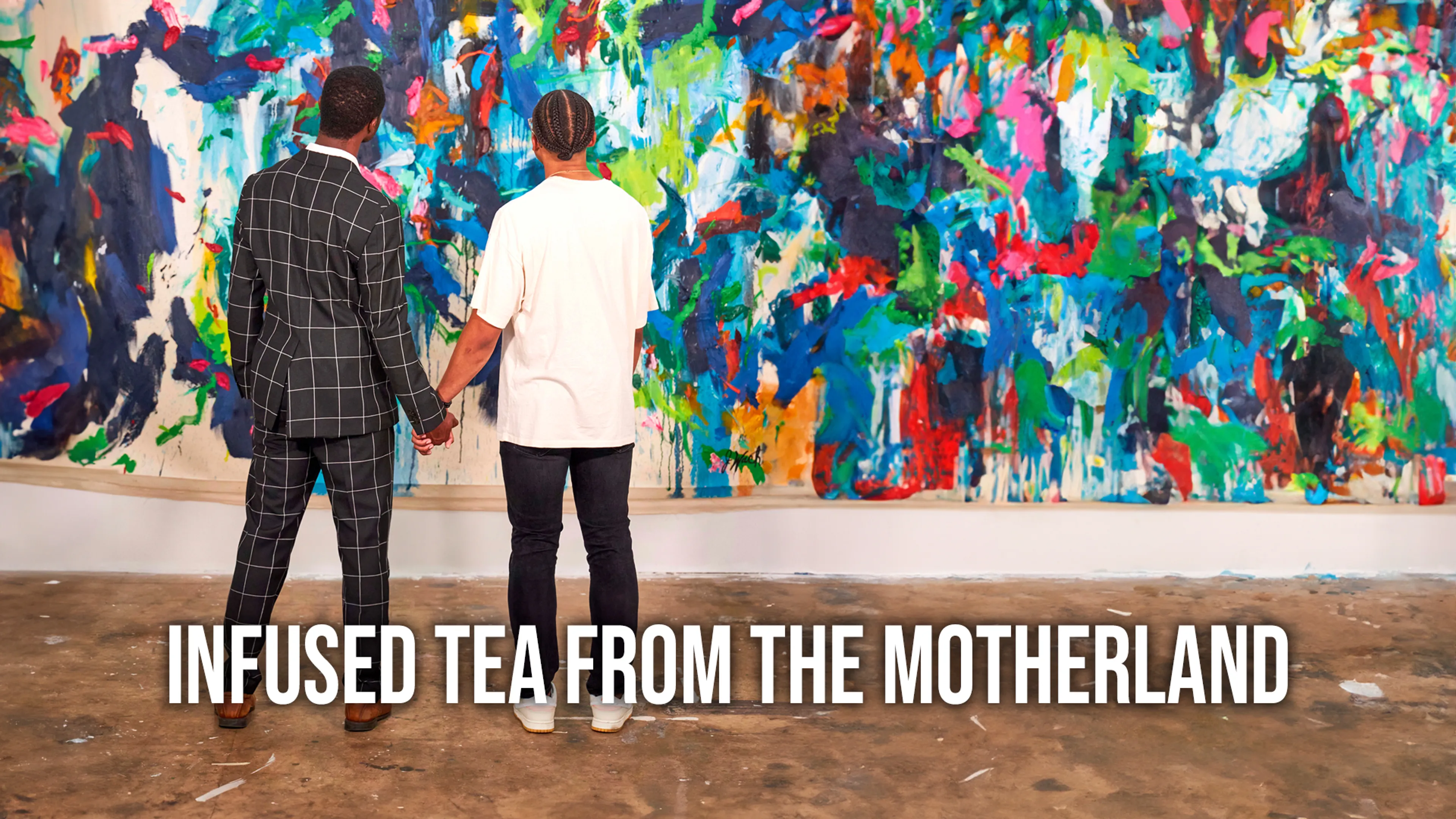 Infused Tea from the Motherland poster